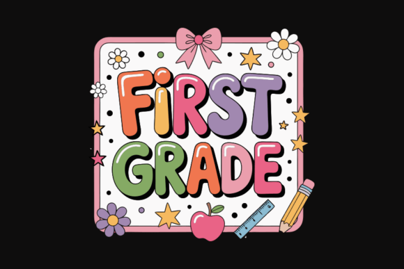 Colorful First Grade School Sign Graphics and Crafts Review