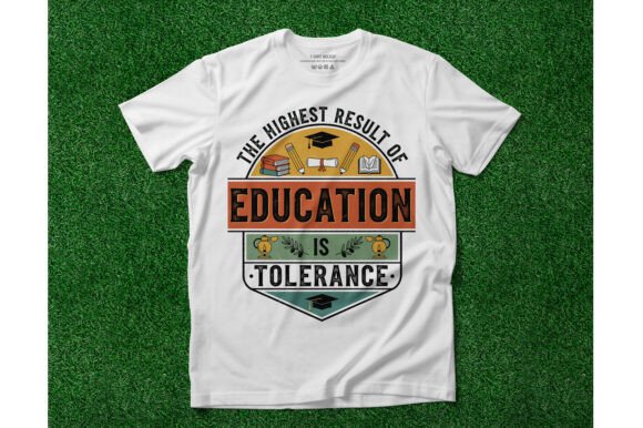 Education Tolerance Graphics & T-Shirt Designs Review