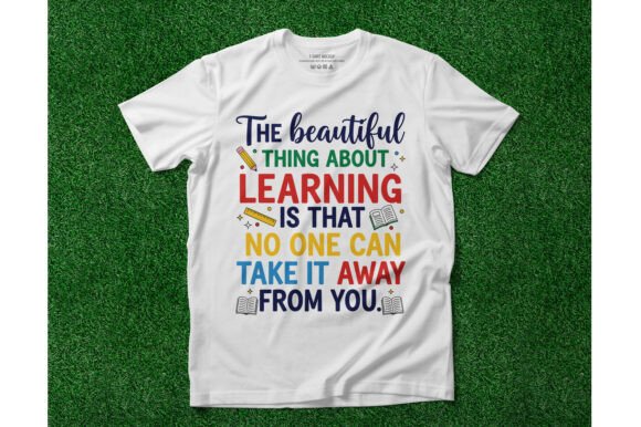 Learning Can t Be Taken Away Graphics and T-Shirt Designs Review