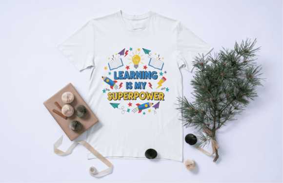 Learning is My Superpower SVG Graphics and T-Shirt Designs