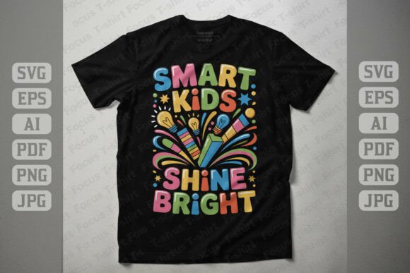Smart Kids Shine Bright Education Theme Graphics and T-Shirt Designs Review