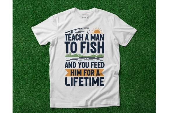 Teach a Man to Fish T-Shirt Graphics Review